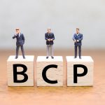【法人必見!】BCP対策とは?今すぐ始めるべき理由と防災対策やBCMとの違い・運用術を徹底解説!